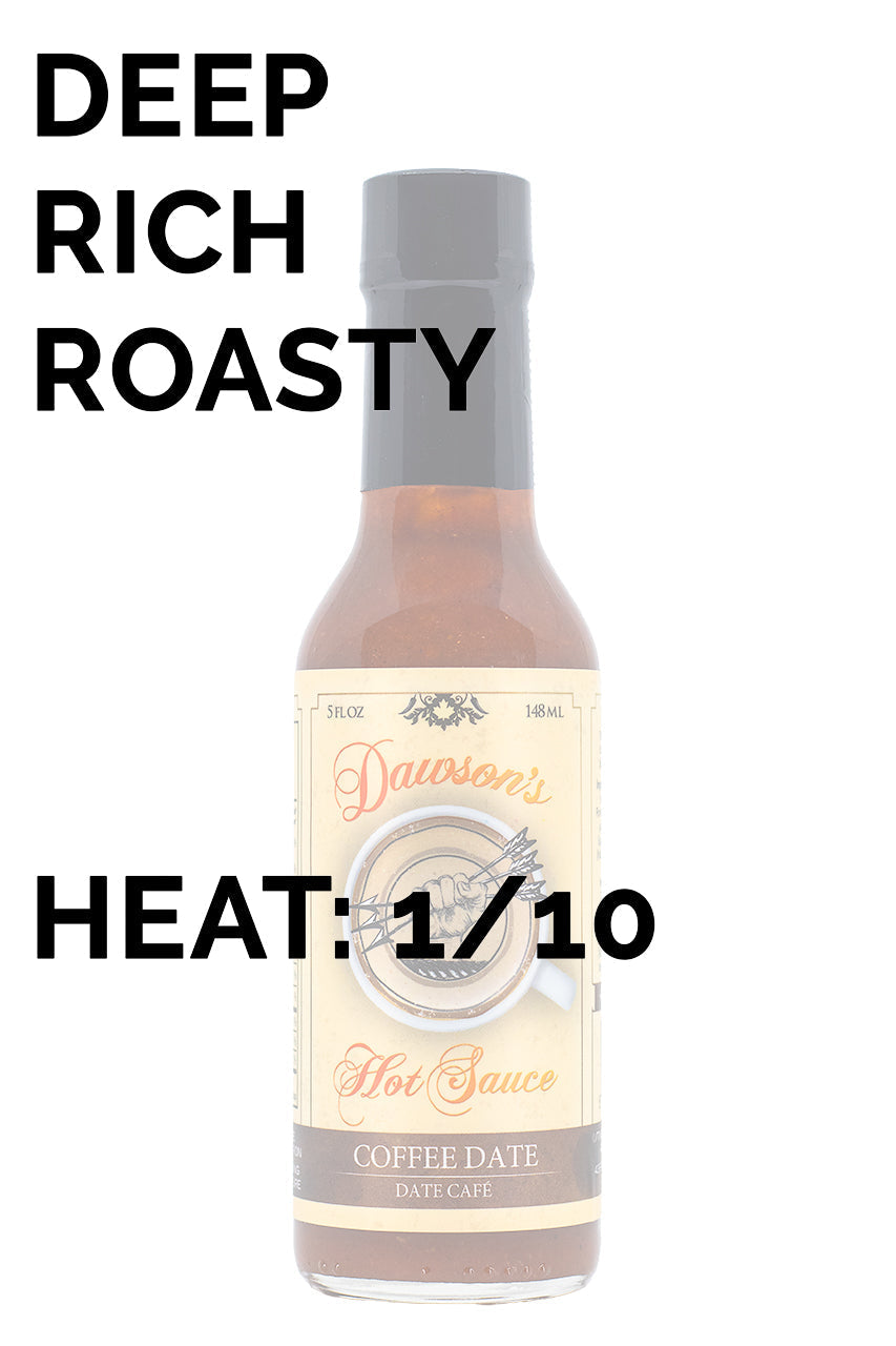 Coffee Date | Dawson's Hot Sauce